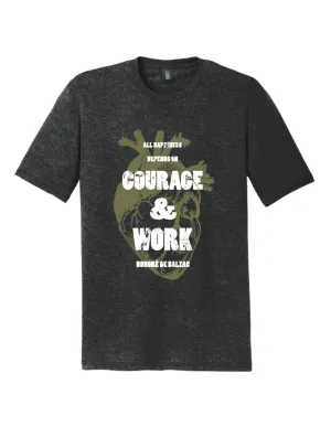 Courage & Work ?? Unisex T-Shirt Comfy Casual Wear Minimalist Wear